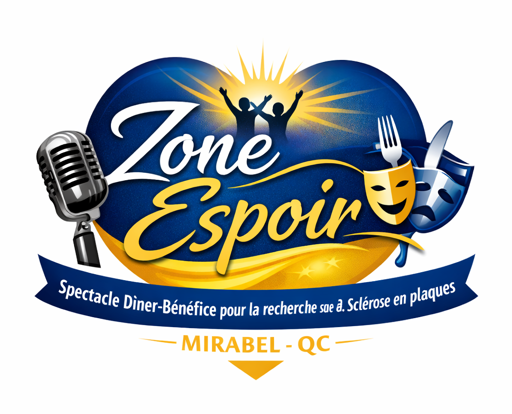 Zone Espoir - Spectacle Dîner-Bénéfice pour la recherche sur la Sclérose en plaques